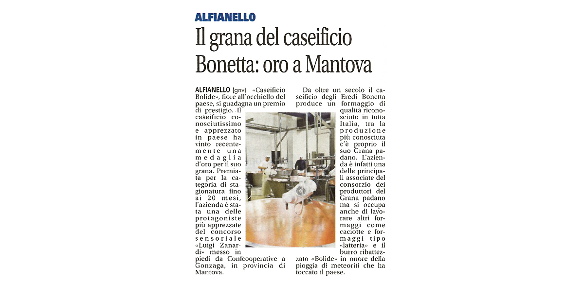 Caseificio Bonetta, caseificio bolide, rassegna stampa, grana